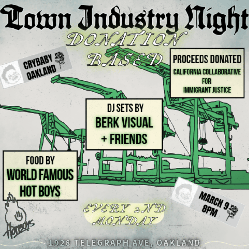 THE TOWN'S INDUSTRY MONDAYS! w/ Sounds by Berk Visual & Friends + Food by World Famous Hot Boys 1