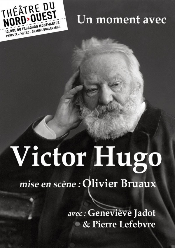 Un moment avec Victor Hugo 1