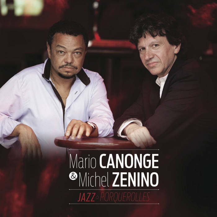 Mario Canonge & Michel Zenino Duo