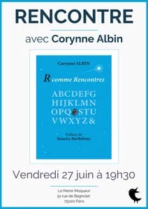 Rencontre avec Corynne Albin - R comme Rencontres 1