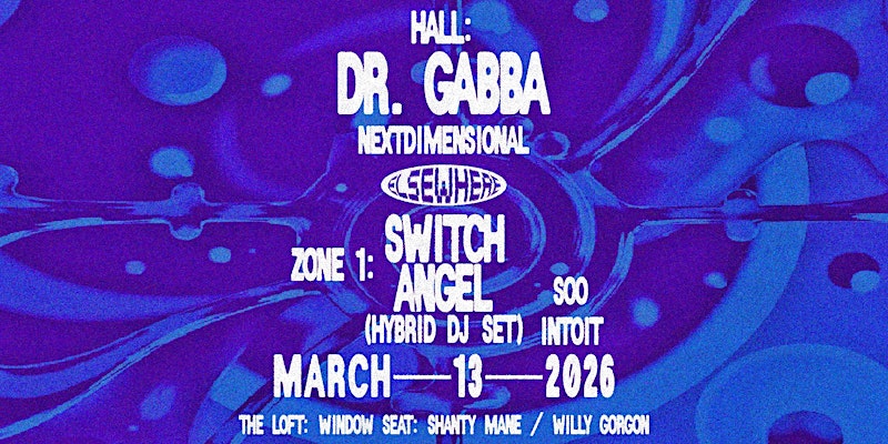 DR. GABBA, nextdimensional, Switch Angel (Hybrid DJ Set), Soo Intoit 1