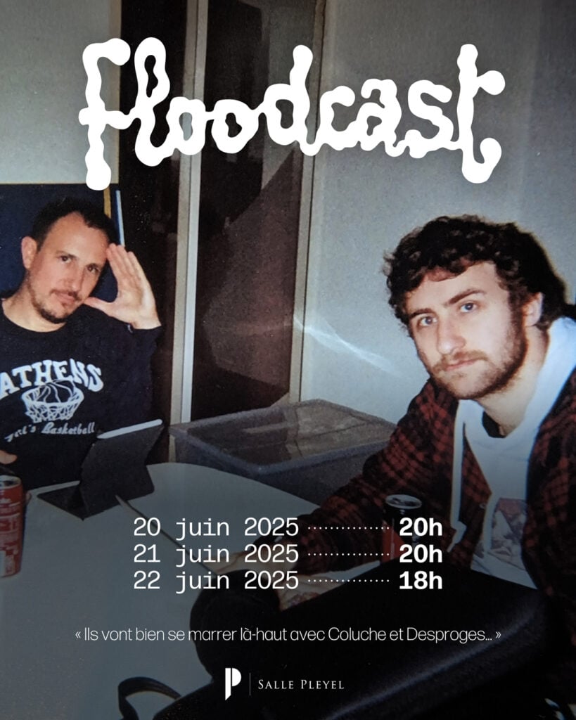 Les Dernières du Floodcast 1