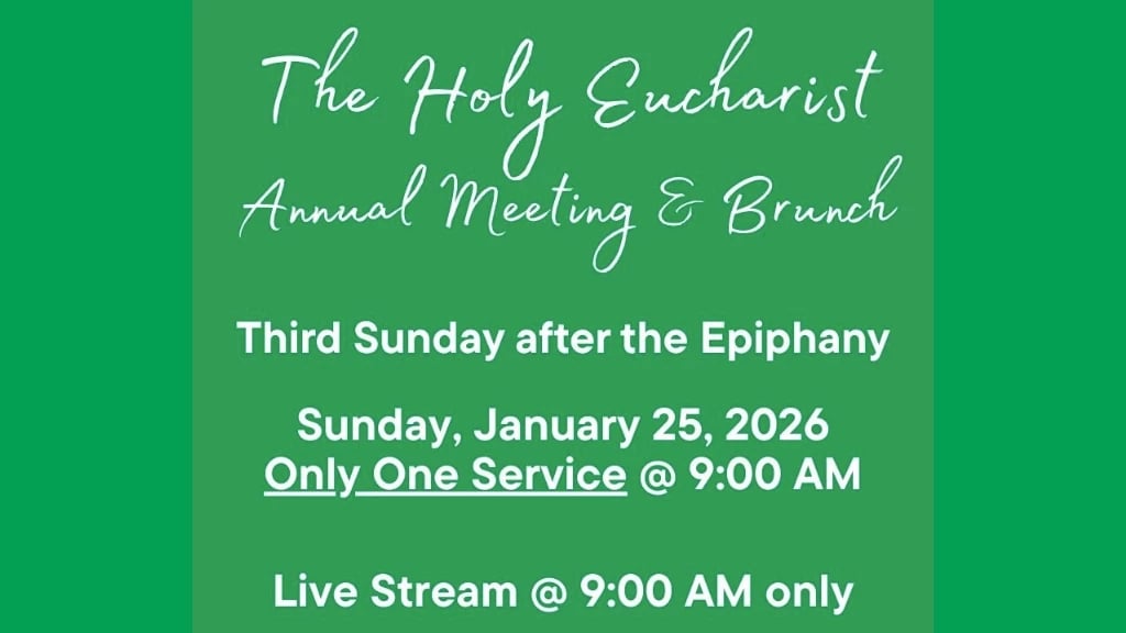 The Holy Eucharist | Annual Meeting & Brunch 1
