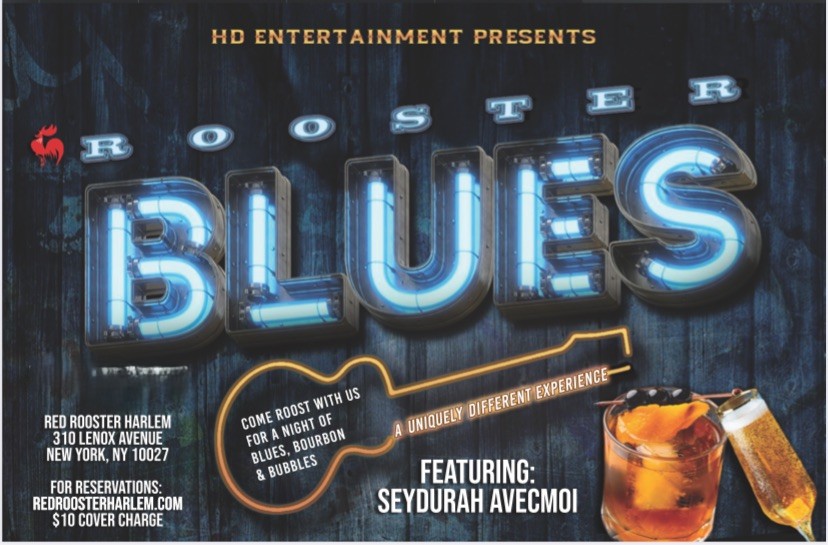 Live Music Monthly Rooster Blues ~ Seydurah Avecmoi 1
