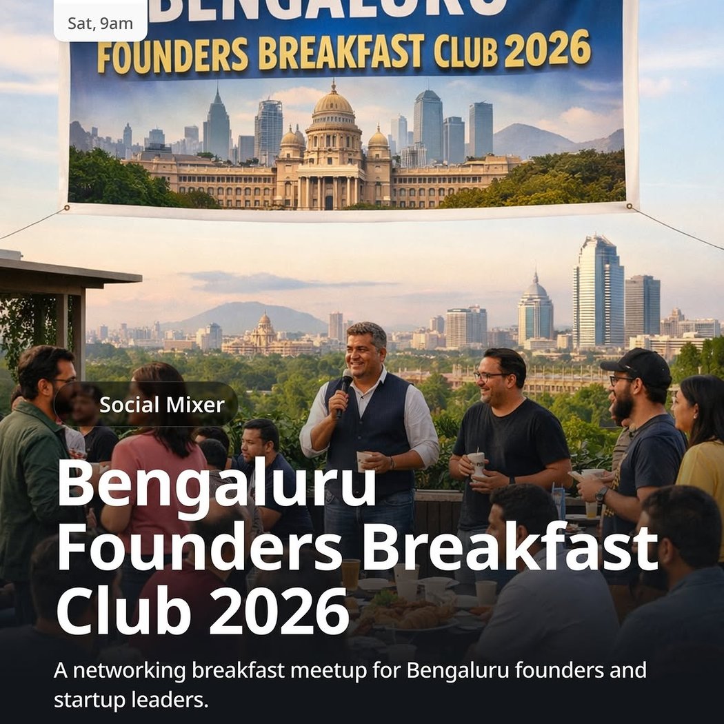 Bengaluru Founders Breakfast Club 2026 1