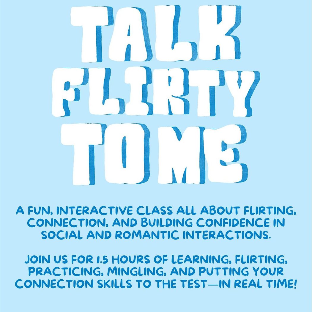 Talk Flirty to Me!