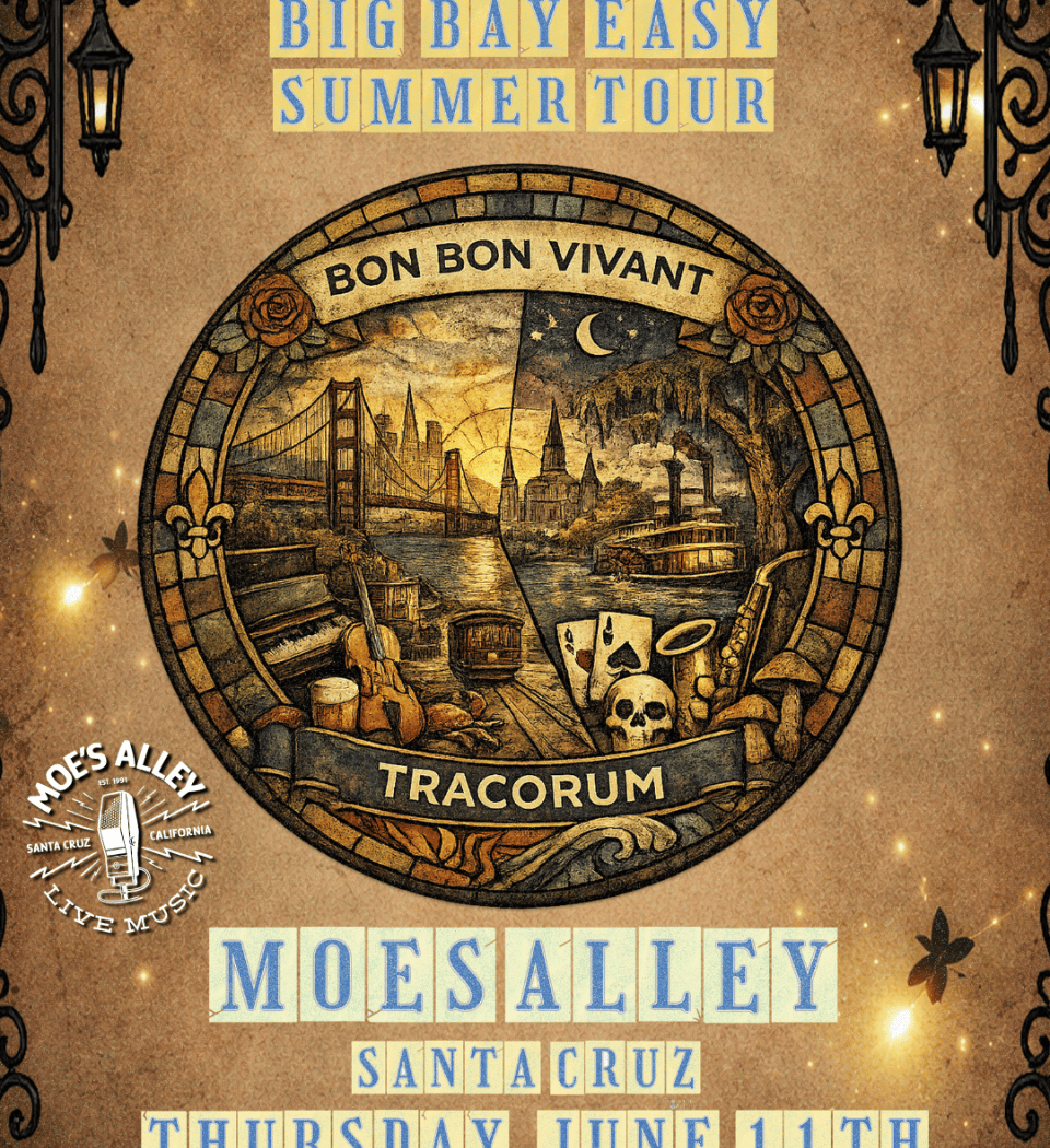 Bon Bon Vivant + Tracorum – Big Bay Easy Tour