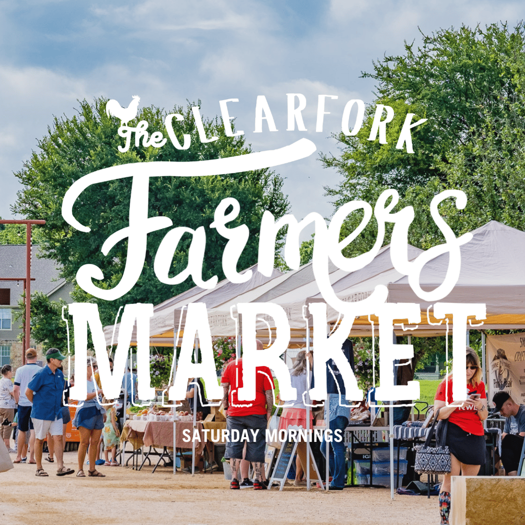 The Clearfork Farmers Market 2