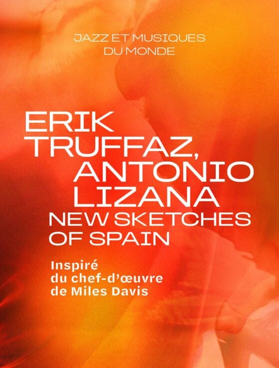 Erik Truffaz, Antonio Lizana "New Sketches of Spain" 1