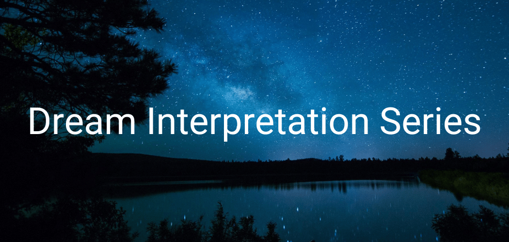 Dream Interpretation Series 1