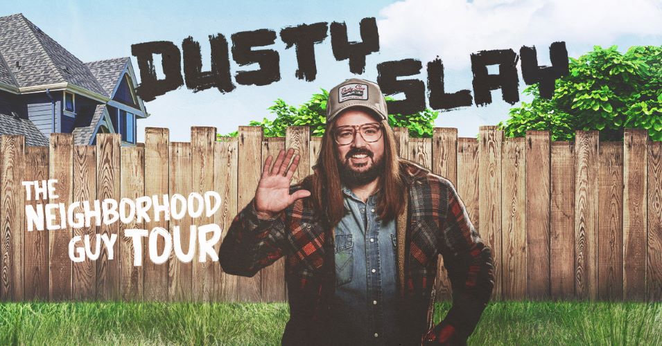 Dusty Slay: The Neighborhood Guy 1