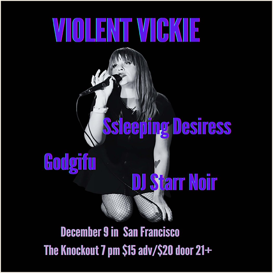 Tuesday Night Live: Violent Vickie, SSleeping Desiress, Godifu, DJ Starr Noir 1