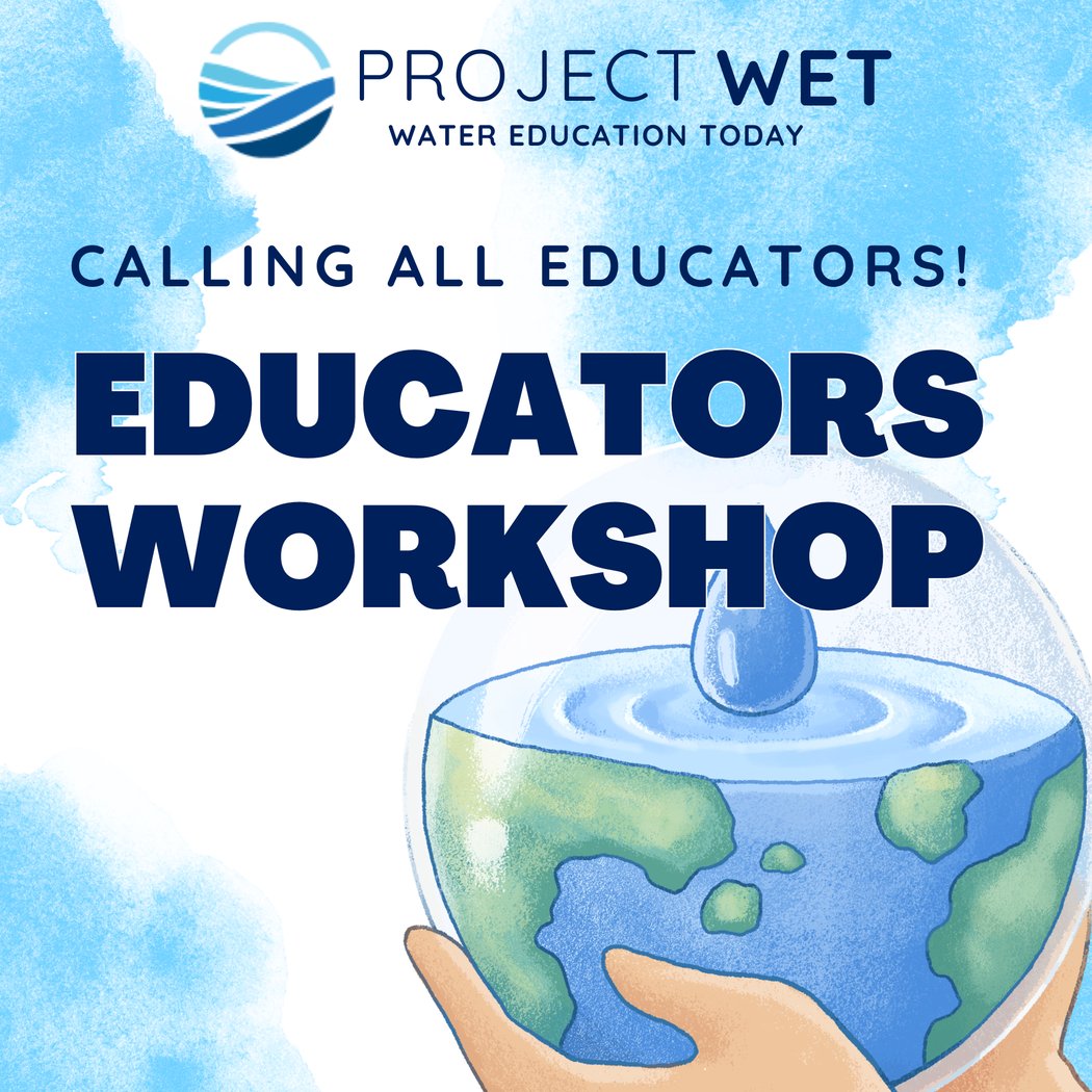 Project WET: Educator's Workshop 1