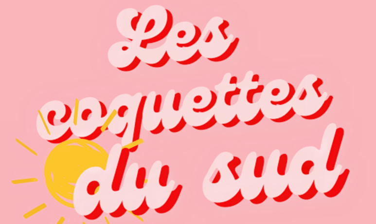 Les Coquettes du Sud 2