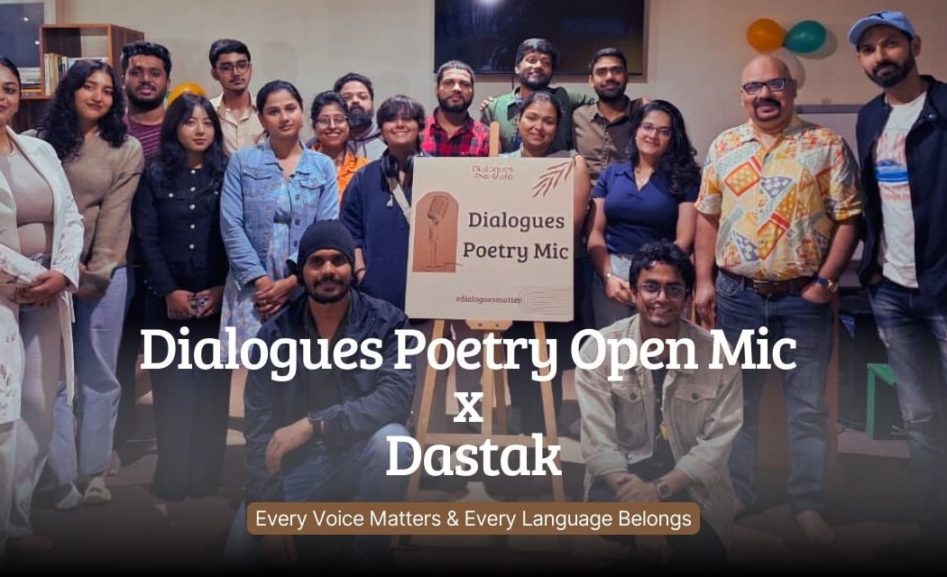 Dialogues Poetry Open Mic x Dastak 1
