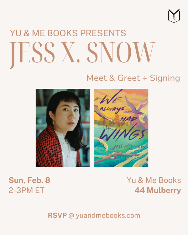 Meet & Greet | We Always Had Wings by Jess X. Snow 1