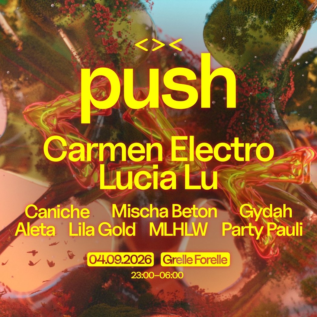 PUSH x Grelle Forelle 1