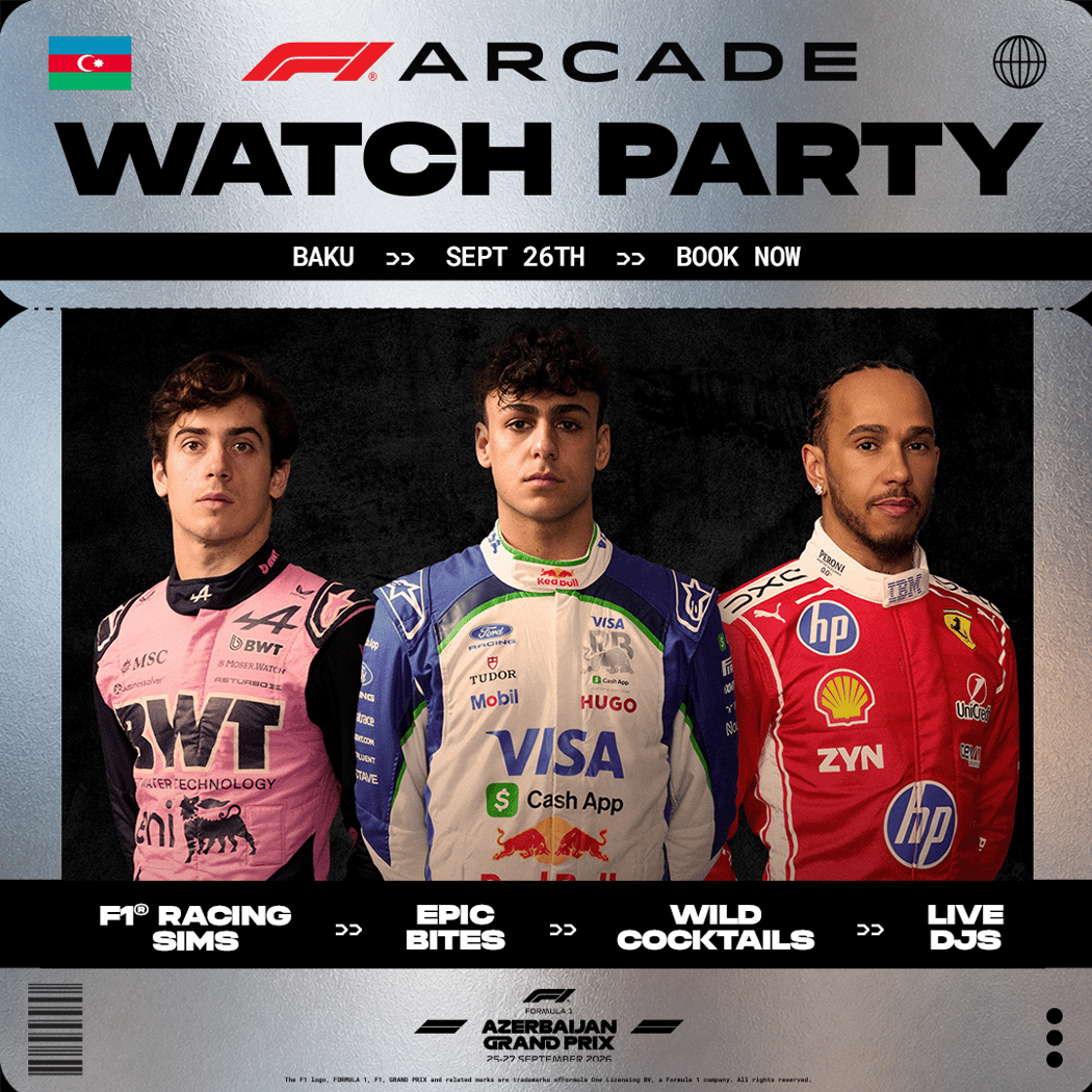 FORMULA 1® QATAR AIRWAYS AZERBAIJAN GRAND PRIX 2026 Watch Party