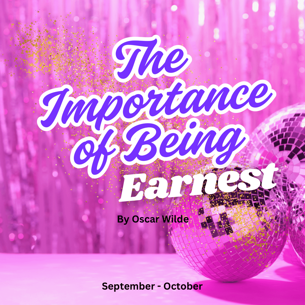 The Importance of Being Earnest