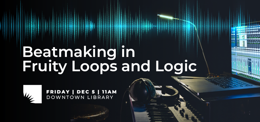 Beatmaking in Fruity Loops and Logic 1