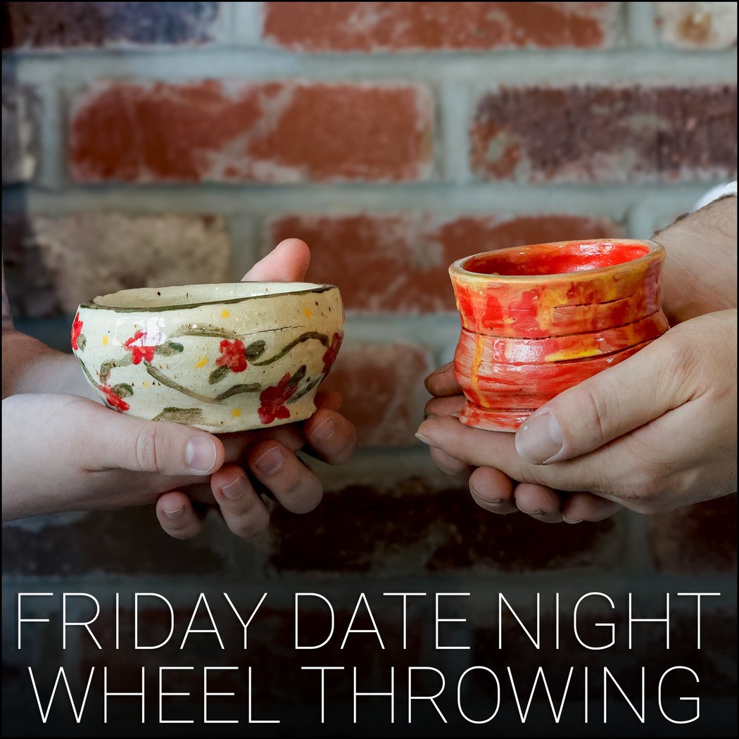 Friday Date Night Wheel Throwing 1