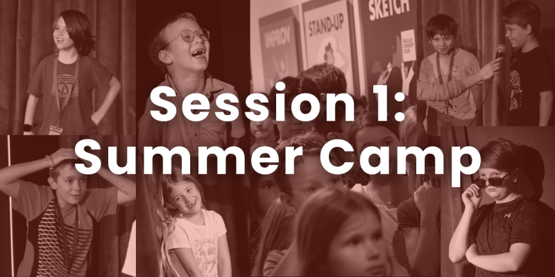 Session 2: Summer Camp 1