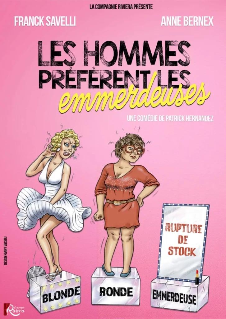 Les hommes préfèrent les emmerdeuses 1