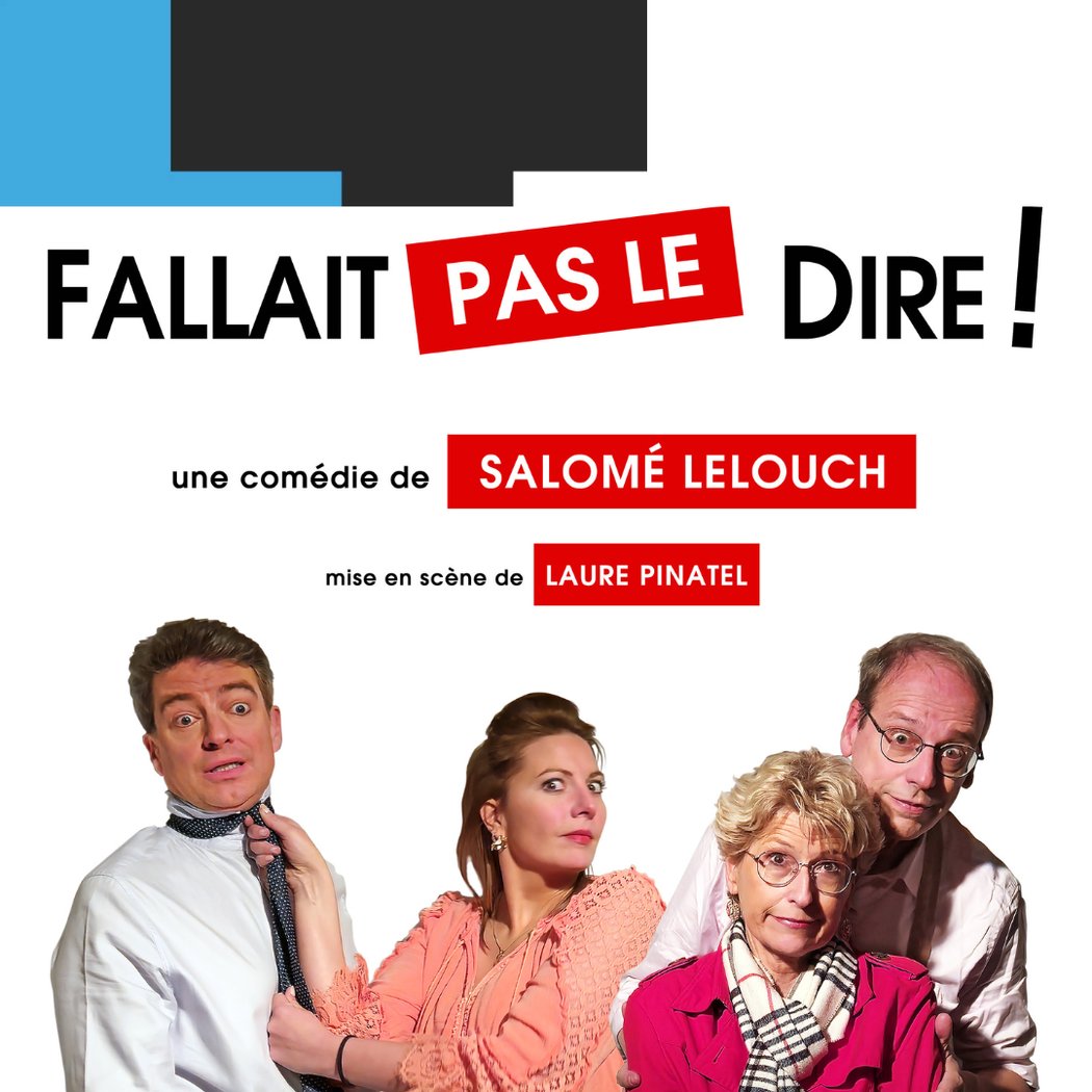 Fallait pas le dire ! 1