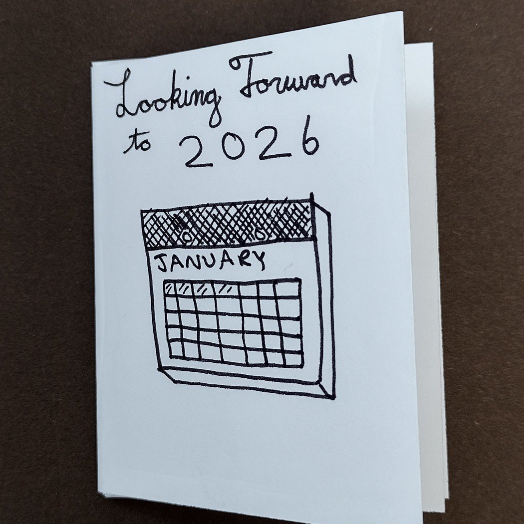 Looking Forward to 2026: A Mini-Zine of Aspirations 1