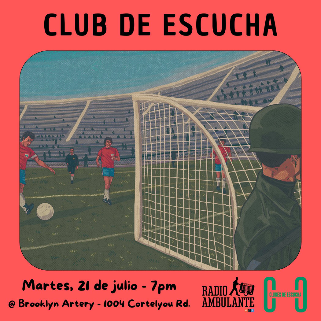 Radio Ambulante: Club de Escucha