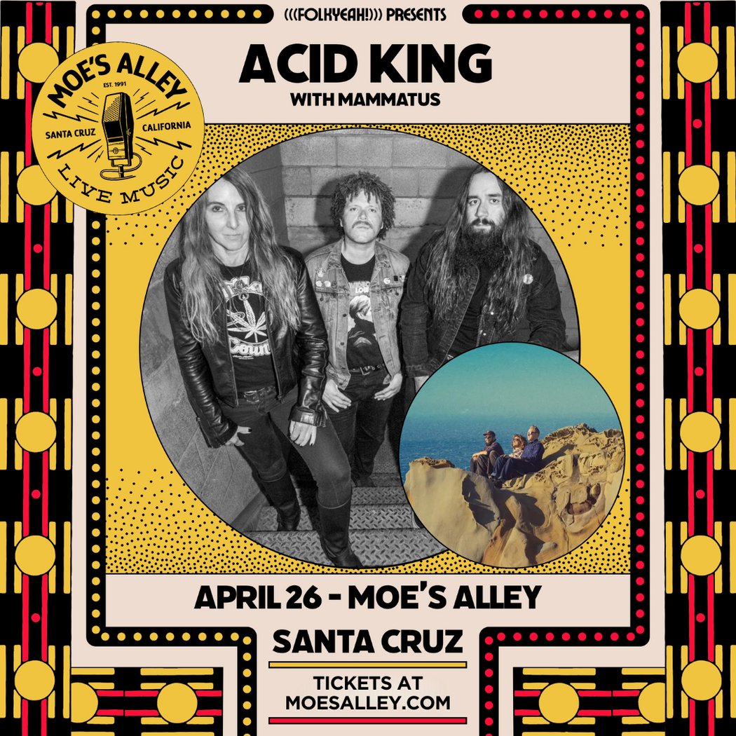 Acid King w/ Mammatus 1