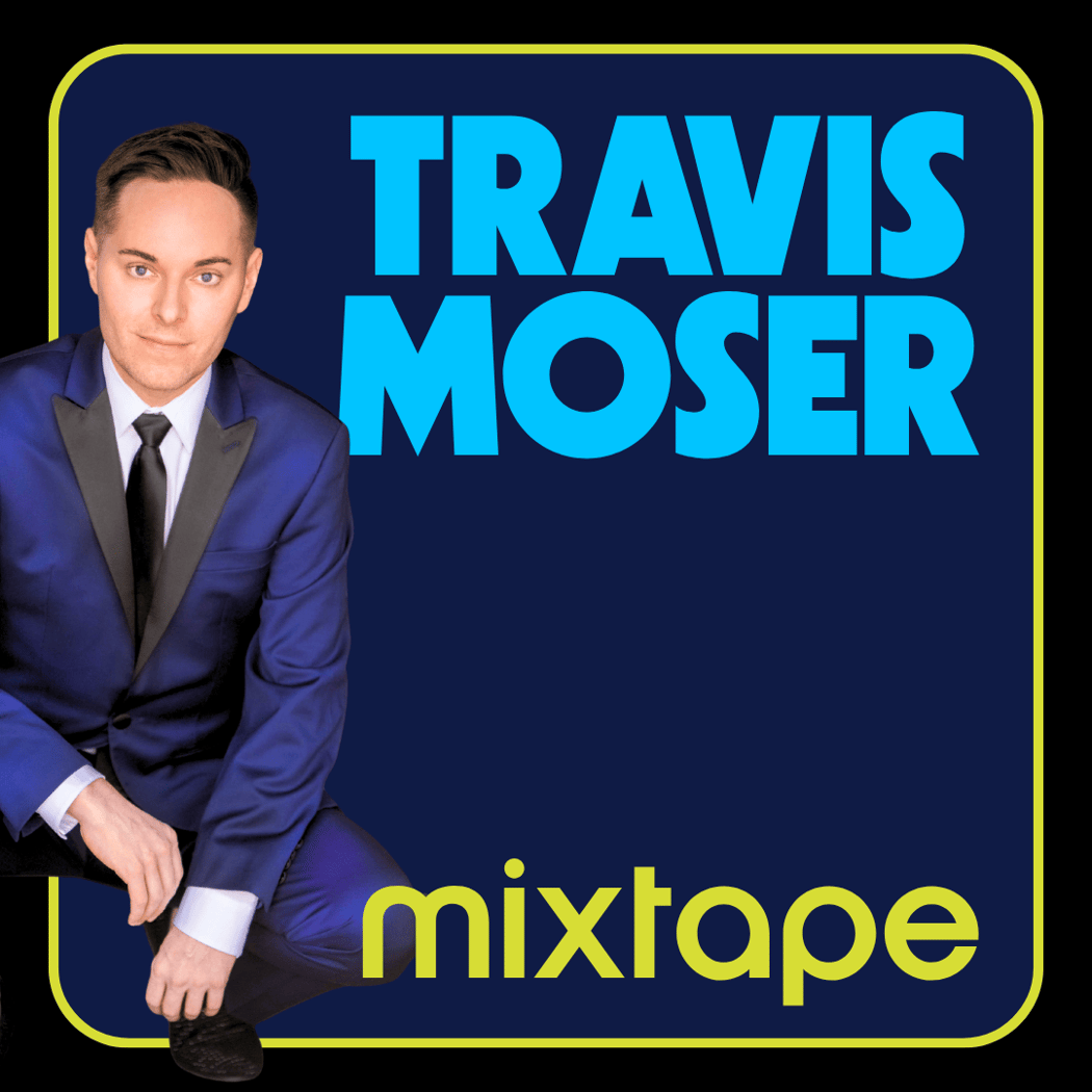 Travis Moser - Mixtape 1