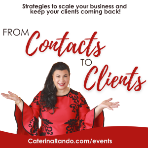 From Contacts to Clients…Quickly! 1