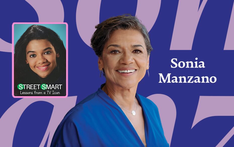 Street Smart: Lessons From a TV Icon with Sonia Manzano 1