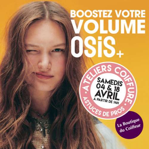 Ateliers Coiffure OSIS+ 1