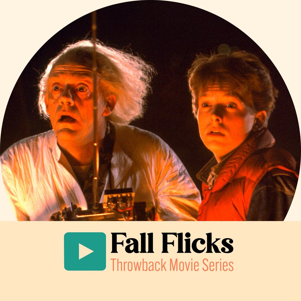 Fall Flicks: Back to the Future