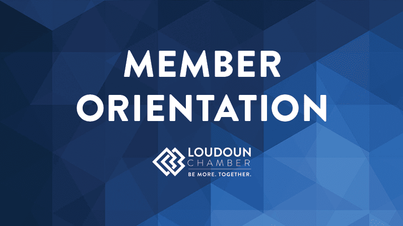Loudoun Chamber Member Orientation