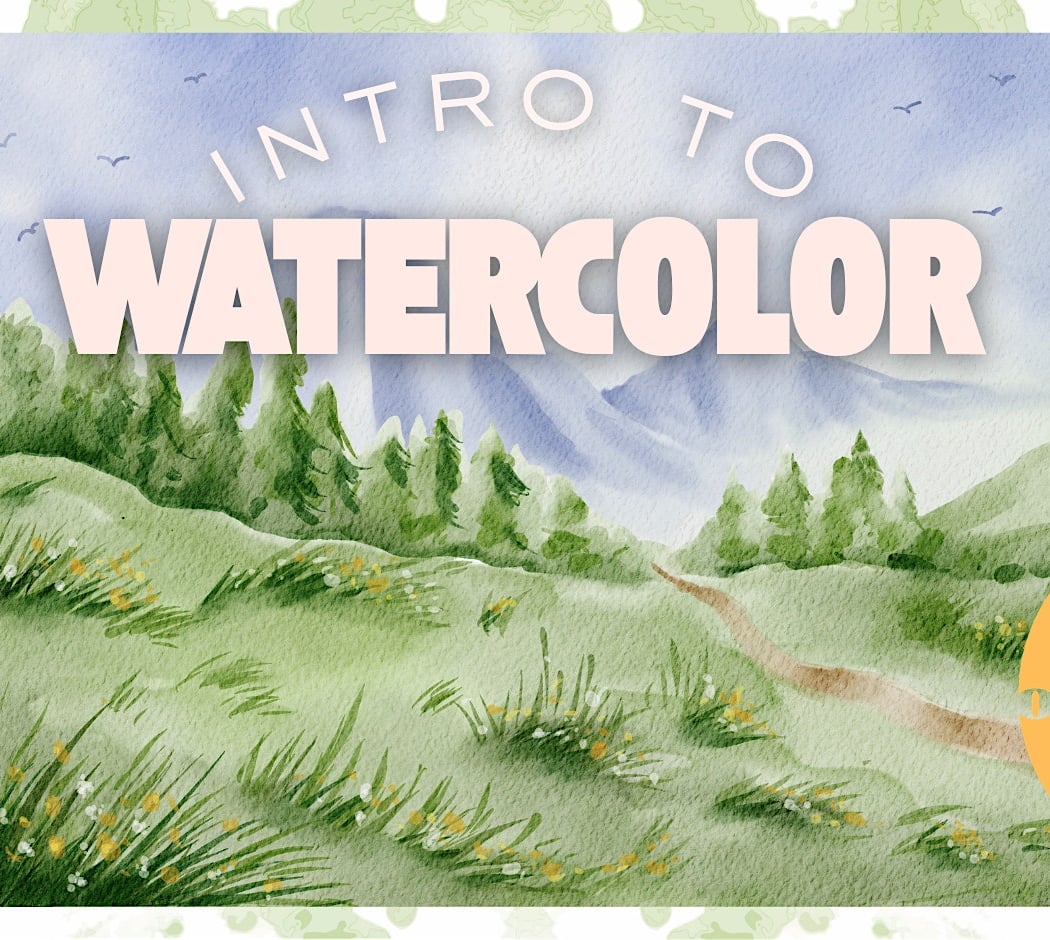 Intro to Watercolors 1