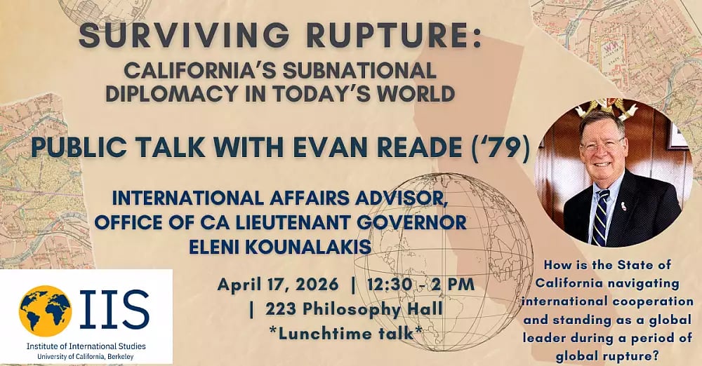 Surviving Rupture: California’s Subnational Diplomacy in Today’s World 1