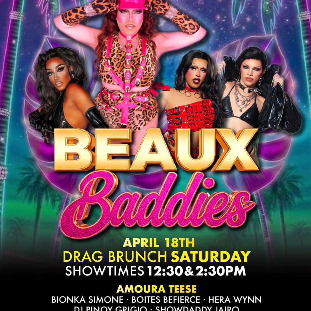 Beaux Baddies (Drag Brunch) 1