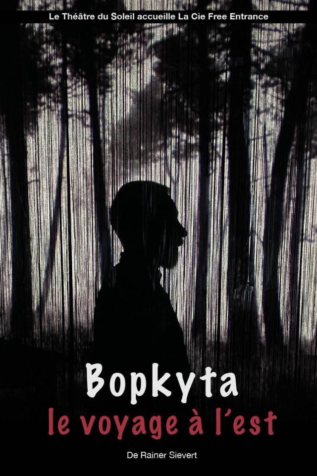 Bopkyta, le voyage à l'Est 1