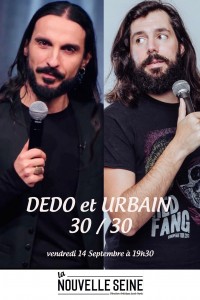 Dedo et Urbain - 30/30 1