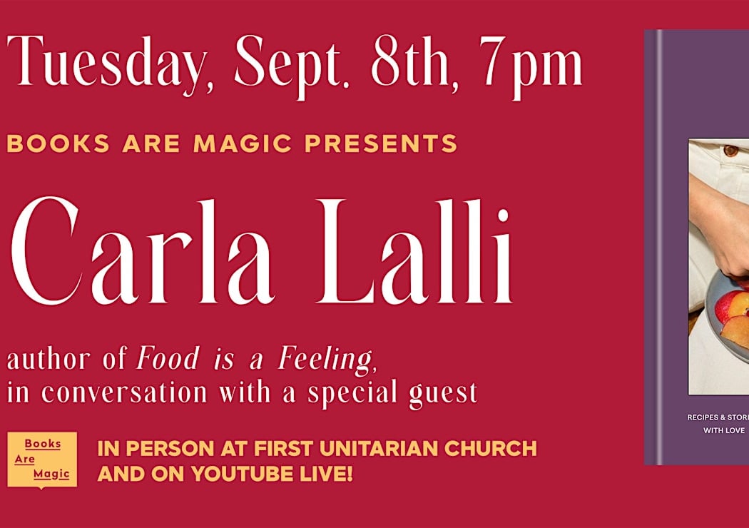 Offsite: Carla Lalli: Food is a Feeling w/ Charlotte Palermino