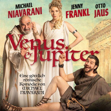 Michael Niavarani Venus & Jupiter - Eine göttlich römische Komödie 1
