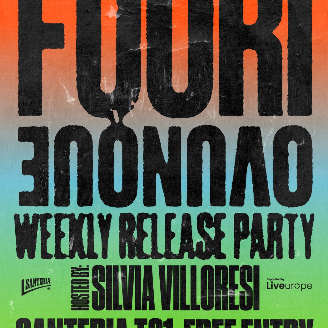 FUORI OVUNQUE | Weekly Release Party 1