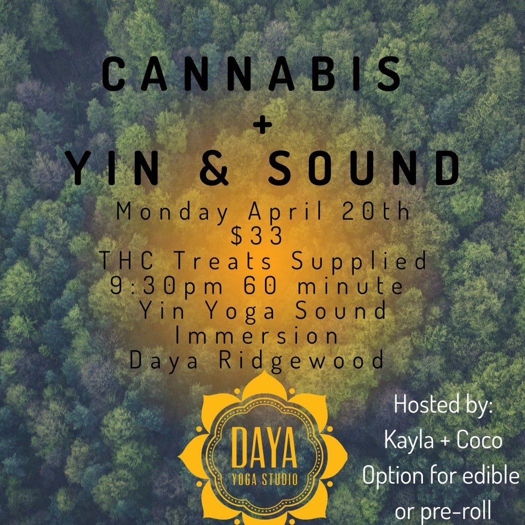 4/20 Cannabis + Yin & Sound 1