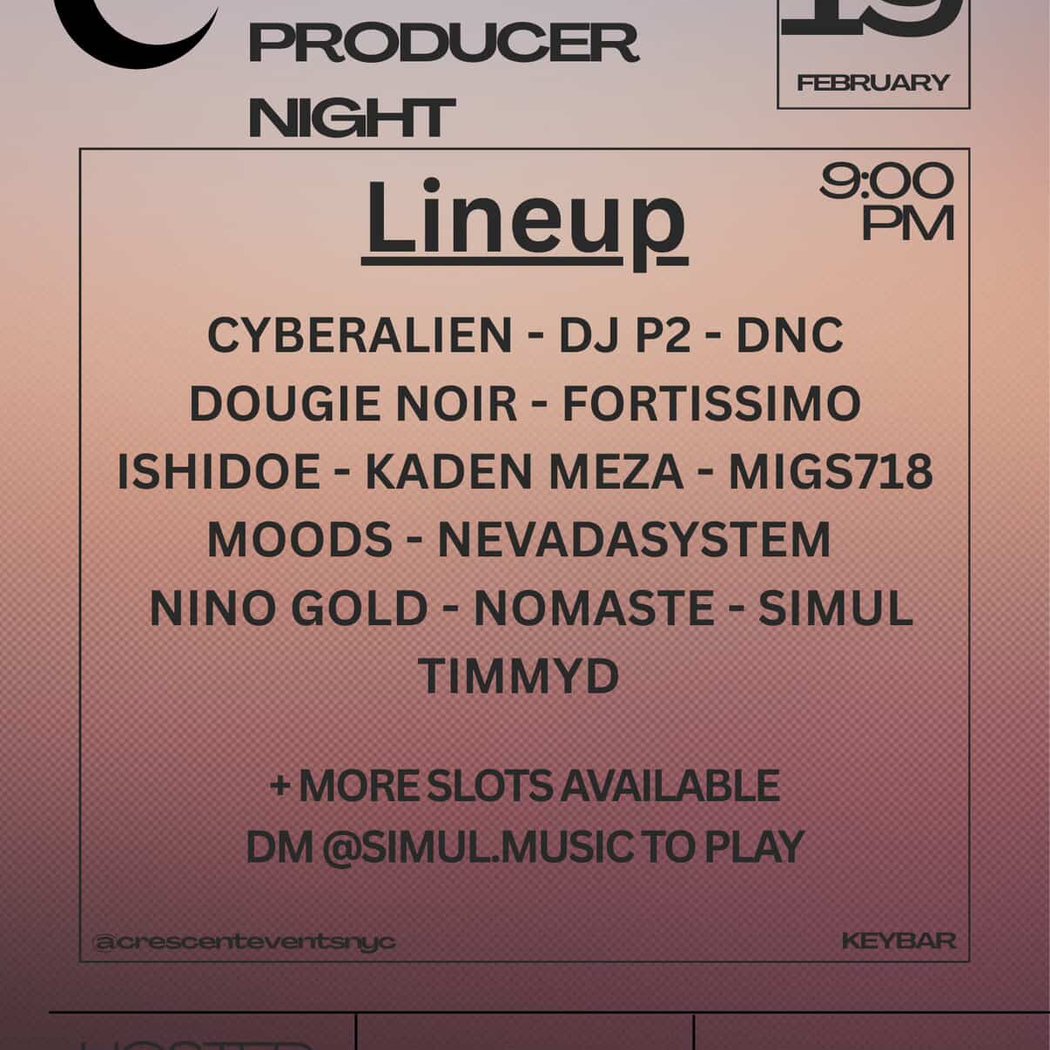 Crescent: Open Decks/Producers Night 1
