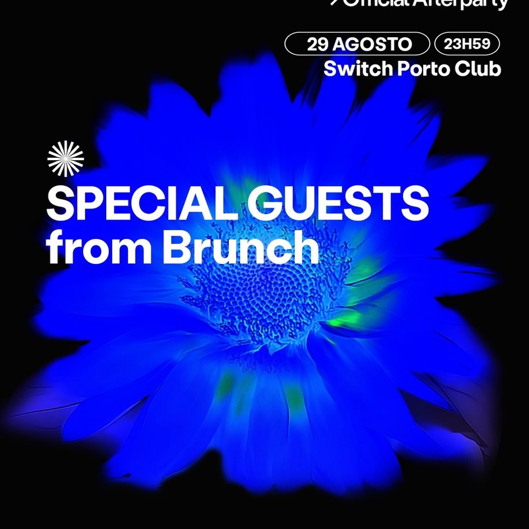 BRUNCH! Porto Official Afterparty 1