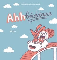 Dédicace : Clémence Lallemand - Ahhbécédaire 1