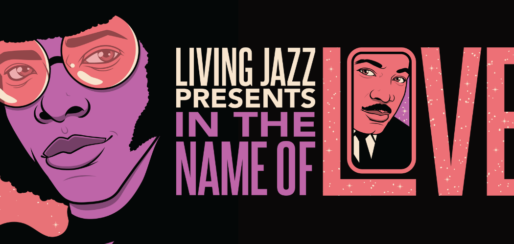 In the Name of Love: Tribute to Dr. Martin Luther King Jr. 1